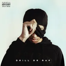 Drill Or Rap