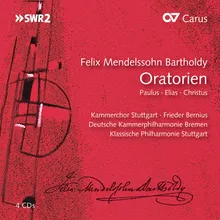 Mendelssohn: Paulus, Op. 36, MWV A14 / Part 1 - No. 20 Arie mit Chor: "Ich danke dir, Herr, mein Gott"