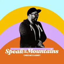 Speak To The Mountains-Live From Revival Nights