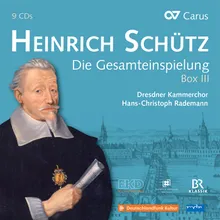 Schütz: Becker Psalter, Op. 5 - No. 112, Der Herr sprach zu meim Herren, SWV 208 "Psalm 110"