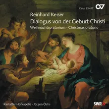 Keiser: Dialogus von der Geburt Christi / Part I - 2. Sei willkommen tausendmal