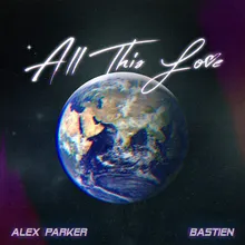 All This Love-VIP Remix