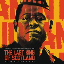 Voice of the Forgotten (from "The Last King of Scotland")