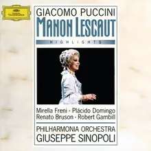 Puccini: Manon Lescaut / Act I - Tra voi, belle, brune e bionde