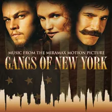 The Hands That Built America (Theme From Gangs Of New York)