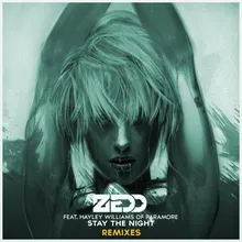 Stay The Night Featuring Hayley Williams Of Paramore / Nicky Romero Remix