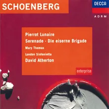 Schoenberg: Pierrot Lunaire, Op. 21 / Part 1 - 3. Der Dandy