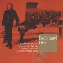 J.S. Bach: Motet: Singet dem Herrn BWV 225: 1. Singet dem Herrn ein neues Lied Live
