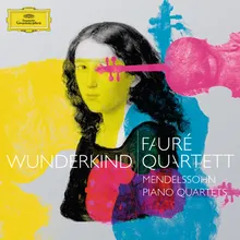 Mendelssohn: Piano Quartet No. 3, Op. 3 - I. Allegro molto