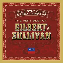 Sullivan: The Gondoliers / Act One - I Stole the Prince