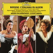 Rossini: L'italiana in Algeri, Act II Scene 1 - Uno stupido, uno stolto