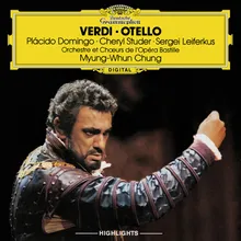 Verdi: Otello / Act II - Oh! mostruosa colpa!