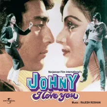 Kabhi Kabhi Bezuban / Dialogue (Johny I Love You): Maa Tumhare Pyar Ne
