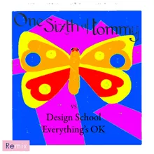 Everything's Okay Design School Remix