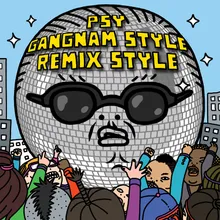 Gangnam Style (강남스타일) Afrojack Remix