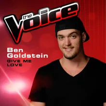 Give Me Love The Voice 2013 Performance