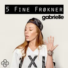 5 fine frøkner