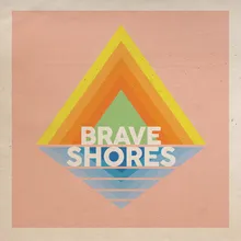 Brave Shores II