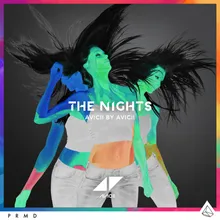 The Nights Avicii By Avicii