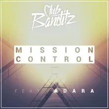 Mission Control Radio Edit