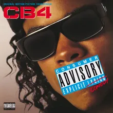 Sweat Of My Balls From "CB4" Soundtrack