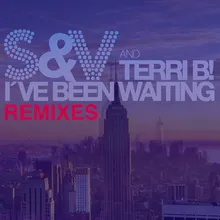 I've Been Waiting S&V Terrace Mix