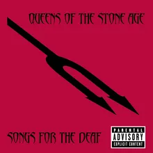 Song For The Deaf Album Version (Explicit)
