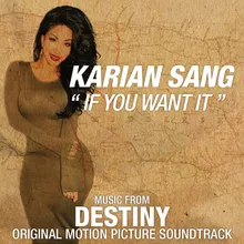 If You Want It From The “Destiny” Soundtrack