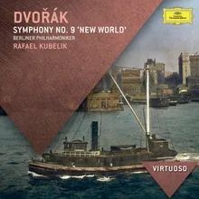 Dvořák: Symphony No. 9 in E Minor, Op. 95, B. 178, "From the New World" - IV. Allegro con fuoco