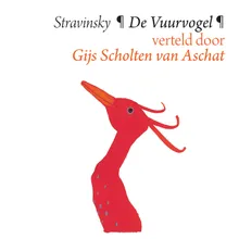 Stravinsky: De Vuurvogel, K010 - De Magische Veer