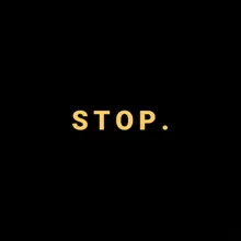 Stop