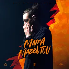Mama Mazel Tov