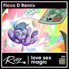 Love Sex MagicFlava D Remix