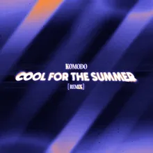 Cool for the summer Remix