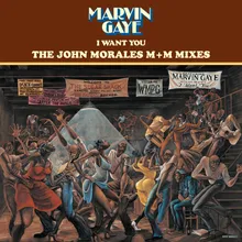 I Want You John Morales M+M Main Mix