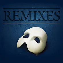 The Phantom Of The Opera ABOUT THAT Remix