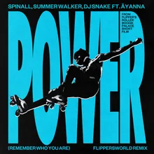 Power (Remember Who You Are)Flippersworld Remix