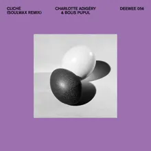 ClichéSoulwax Remix