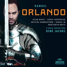 Handel: Orlando, HWV 31 / Act 1 - Rec. "M'hai vinto al fin" - No. 10 Duettino "Ritornava al  suo bel viso" - Rec. "Spera, mio ben"