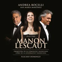 Puccini: Manon Lescaut / Act 1 - "Cavalli pronti avete?"