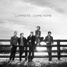 Come Home Album Version