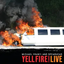 Yell Fire!-Live