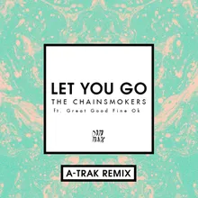 Let You Go A-Trak Remix