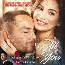 Dying Inside To Hold You-From " All Of You" Official Soundtrack