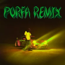 PORFA-Remix