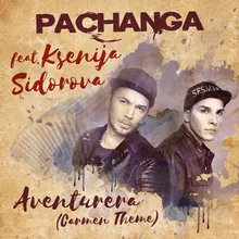 Aventurera (Carmen Theme) Radio Remix (CJ Stone)