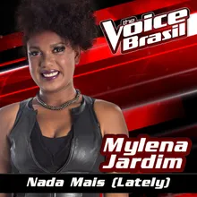 Nada Mais (Lately) The Voice Brasil 2016