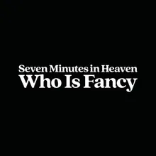 Seven Minutes In Heaven