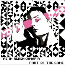 Part Of The Game (Kernefamilien Remix)