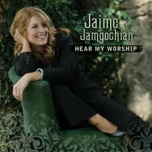 Hear My Worship/Here I Am To Worship